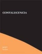 CONVALECENCIA, de Peter Weiss | portada del libro