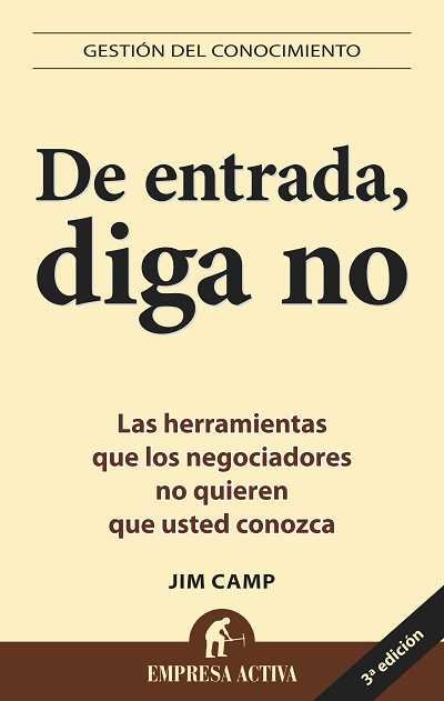 DE ENTRADA DIGA NO, de CAMP | portada del libro