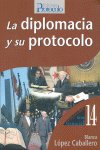 LA DIPLOMACIA Y PROTOCOLO, de LOPEZ | portada del libro
