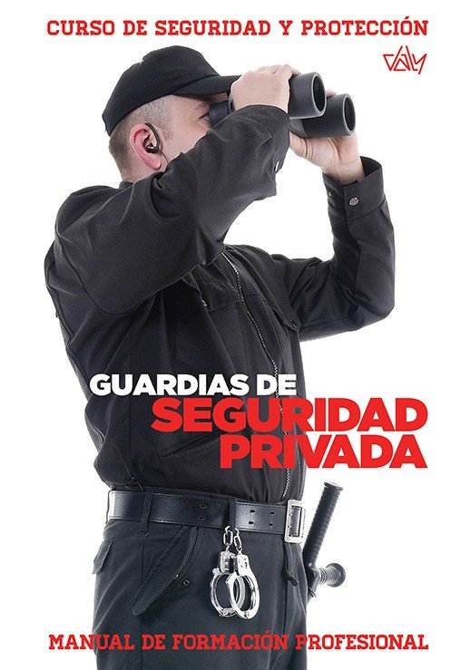 Guardias de seguridad privada, de Daly, Ediciones | portada del libro