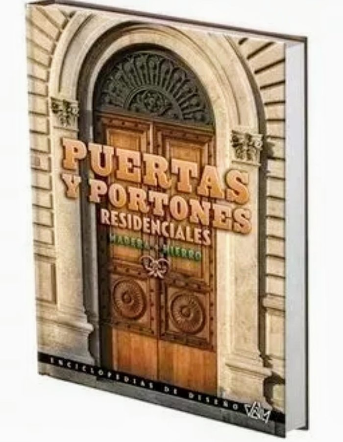 Puertas y portones residenciales de madera + hierro 1 | portada del libro