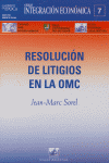 Resolución de Litigios en la OMC, de Sorel, Jean Marc | portada del libro