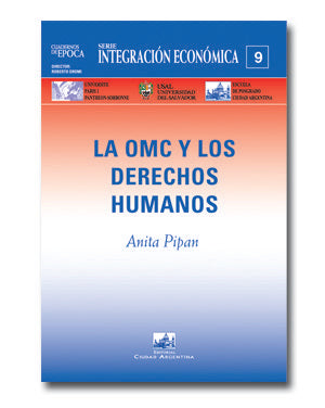 Los Derechos Humanos y la OMC, de Pipan, Anita | portada del libro
