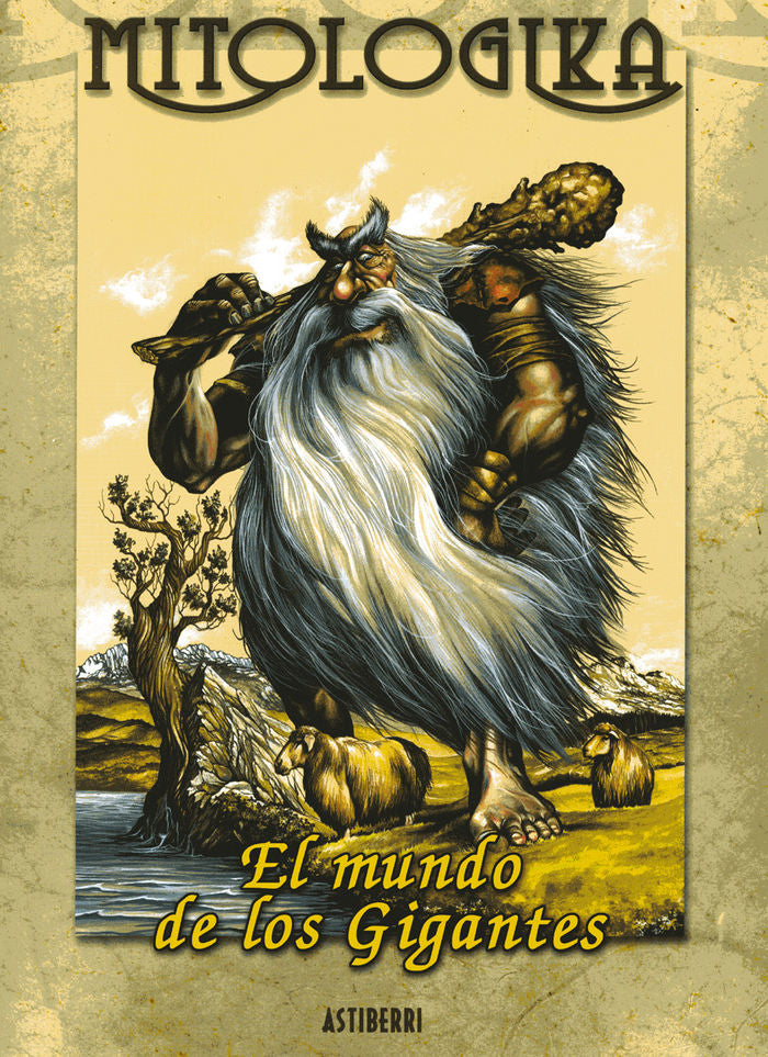 Mitologika. El mundo de los gigantes, de del Río, Ricardo | portada del libro