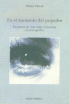EN EL MOMENTO DEL PARPADEO, de MURCH | portada del libro