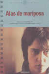 ALAS DE MARIPOSA, de BAJO ULLOA,JUANMA | portada del libro
