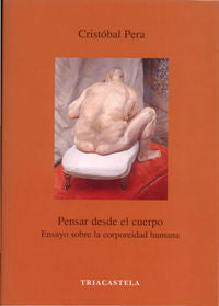 Pensar desde el cuerpo, de Pera, Cristóbal | portada del libro