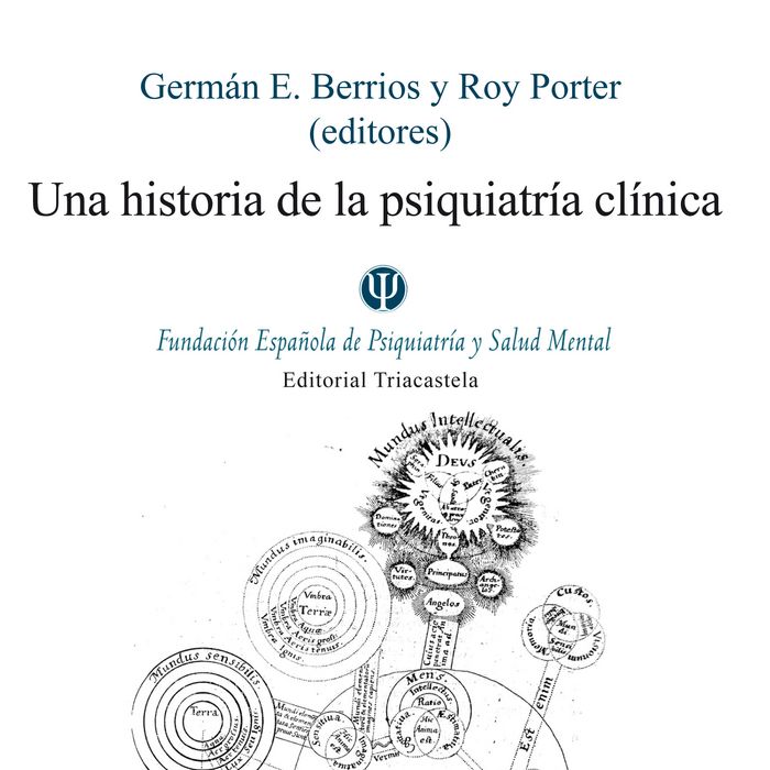 Una historia de la psiquiatría clínica, de Berrios | portada del libro