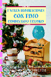 FACILES DECORACIONES CON FIMO COMBINANDO COLORES, de RESTA | portada del libro