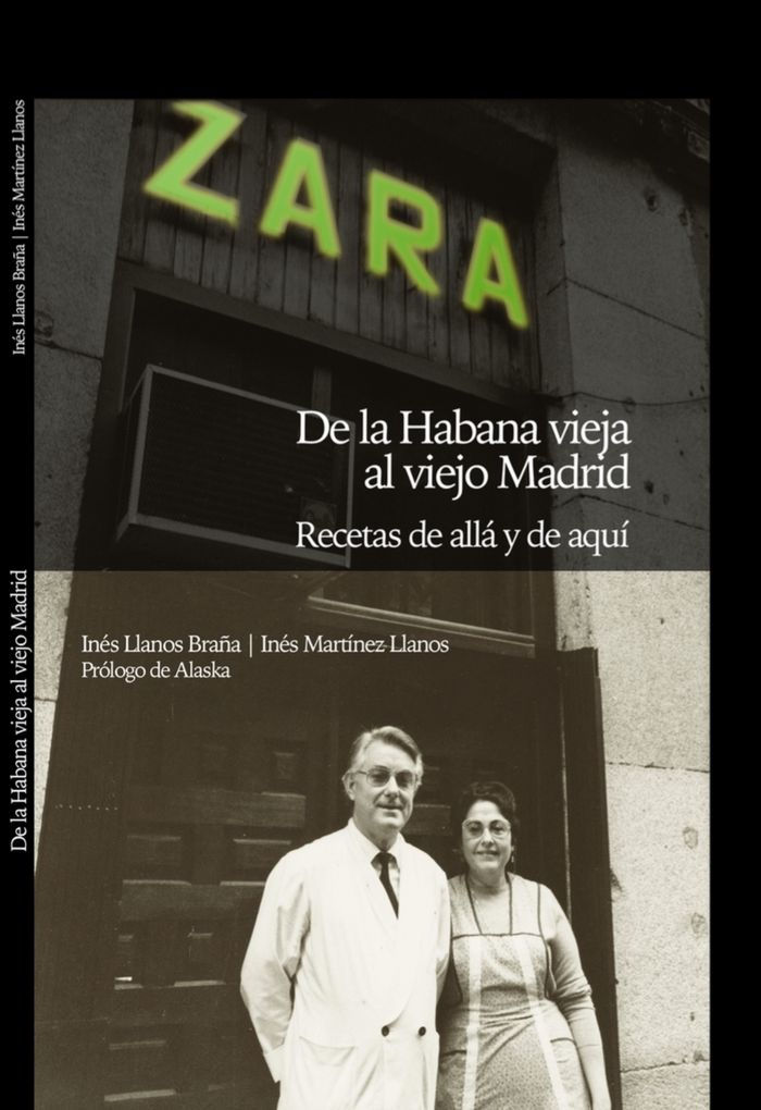 ZARA. DE LA HABANA VIEJA AL VIEJO MADRID, de Llanos Braña, Ines | portada del libro