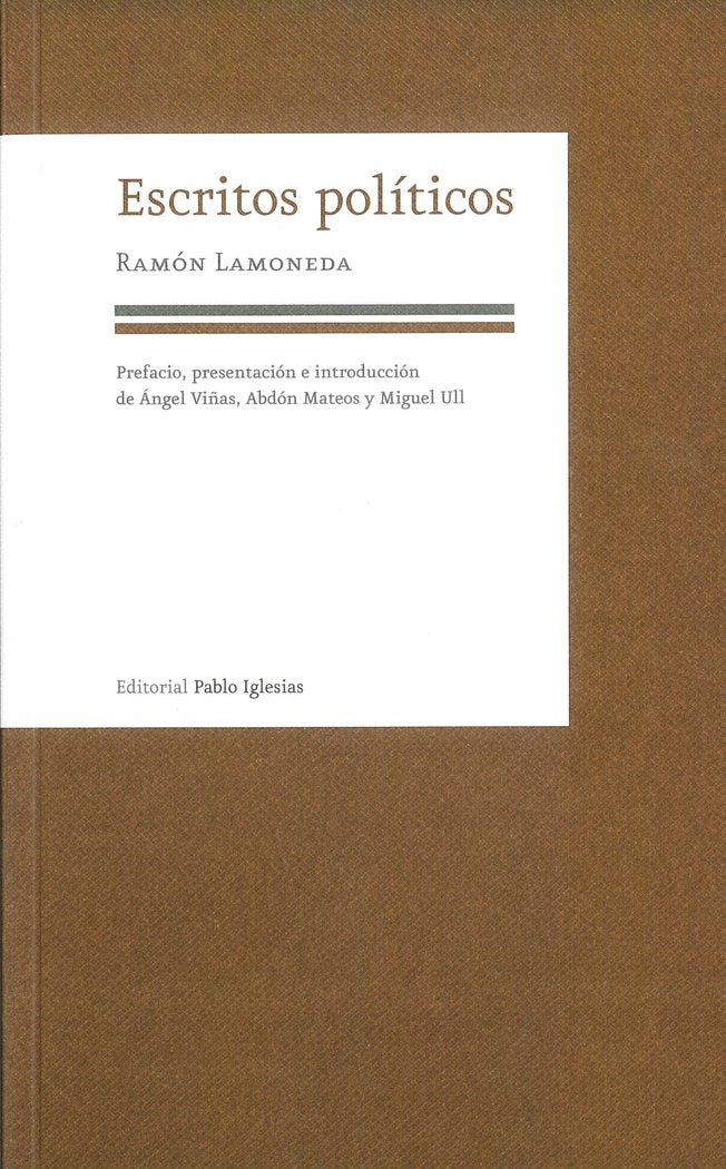 Ramón Lamoneda, de FUNDACIÓN PABLO IGLESIAS | portada del libro