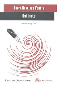 Ostinato, de DES FORETS,LOUIS-RENE | portada del libro