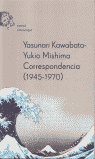 Correspondencia (1945-1970), de MISHIMA | portada del libro