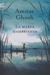 La marea hambrienta, de AMITAV GOSH | portada del libro