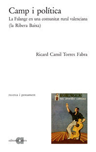 CAMP I POLITICA, de TORRES FABRA, RICARD CAMIL | portada del libro