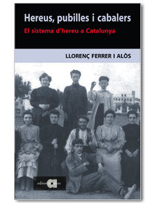 Hereus, pubilles i cabalers, de FERRER I ALÃS | portada del libro