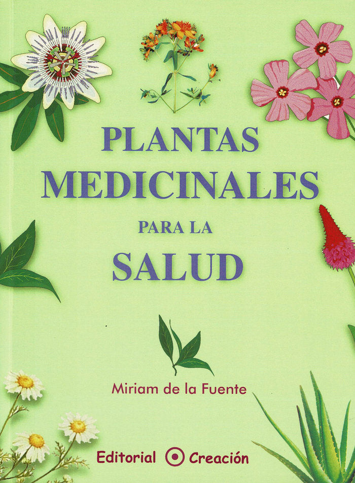 Plantas medicinales para la salud, de de la Fuente, Miriam | portada del libro