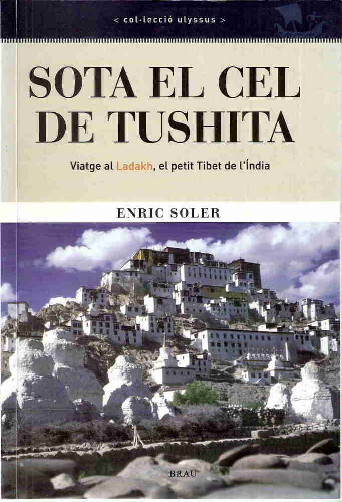 Sota el cel de Tushita, de Soler Raspall, Enric | portada del libro