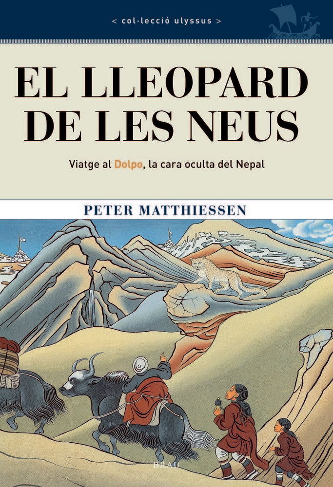 El lleopard de les neus, de Matthiessen, Peter | portada del libro