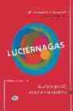 LUCIERNAGAS: EL LIBRO DE LA CLASE DE ESPAÑOL/LE (NIVEL INICIAL, AVANZADO E INTERMEDIO) (+CD-AUDIO), de MARIA ROSA PELLICER PA