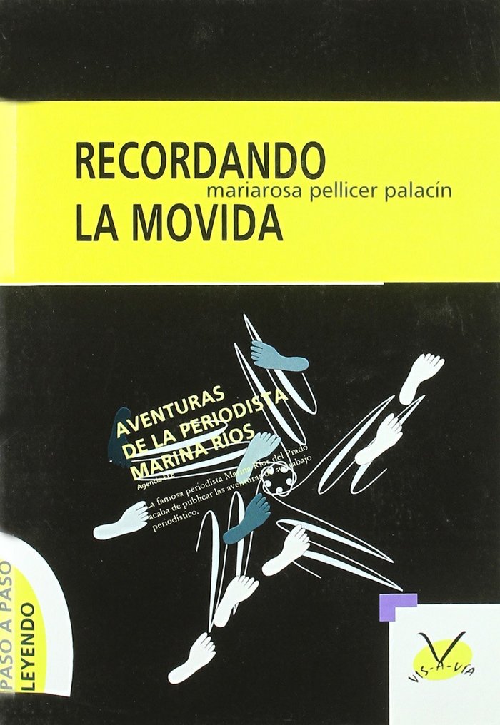RECORDANDO LA MOVIDA ("LEYENDO PASO A PASO") SERIE AVENTURAS DE LA PERIODISTA MARINA RIOS | portada del libro