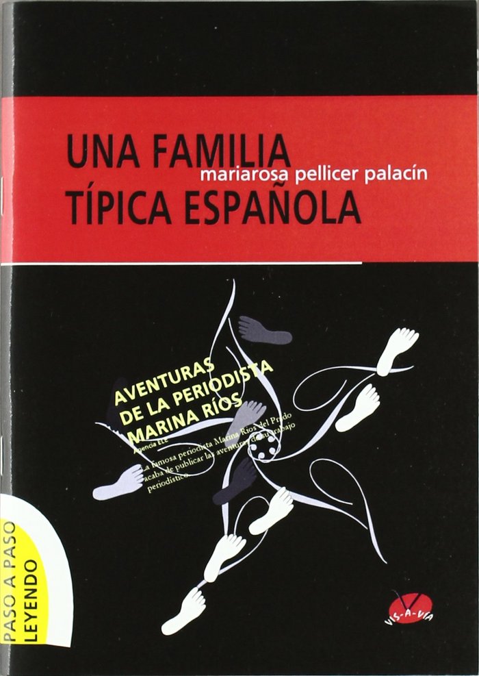 UNA FAMILIA TIPICA ESPAÑOLA ("LEYENDO PASO A PASO") SERIE AVENTURAS DE LA PERIODISTA MARINA RIOS, de VV.AA. | portada del lib