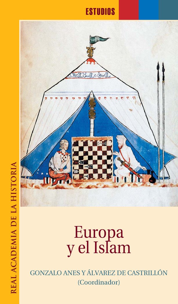 EUROPA Y EL ISLAM., de ANES Y ALVAREZ DE CASTRILLóN | portada del libro