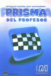 Prisma A1 Comienza - Profesor, de Gómez del Amo, Raquel | portada del libro