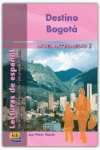 Destino Bogotá, de Ocasar Ariza, José Luis | portada del libro