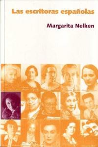 Escritoras españolas, Las, de NELKEN, MARGARITA | portada del libro
