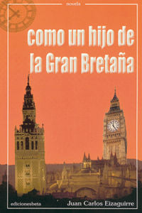 Como un hijo de la Gran Bretaña, de EIZAGUIRRE | portada del libro
