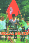 BRAVA GENTE, de MANCANO FERNANDES | portada del libro