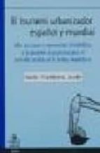 TSUNAMI URBANIZADOR ESPAÑOL Y MUNDIAL,EL, de Ramón Fernández Durán | portada del libro