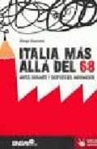 ITALIA MAS ALLA DEL 68, de DIEGO GIACHETTI | portada del libro