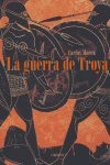 La guerra de Troya, de MOREU | portada del libro