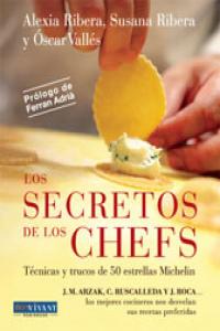 Secretos de los chefs, los, de Vallés, Óscar | portada del libro