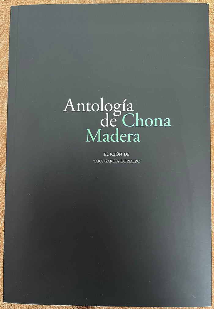 Antología de Chona Madera, de García Cordero, Yara | portada del libro