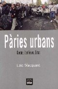 Pàries urbans. Guetos, banlieues, Estat, de Wacquant, Loïc | portada del libro