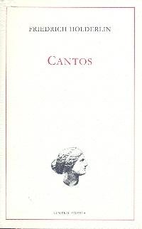 CANTOS, de HOLDERLIN, FRIEDRICH | portada del libro