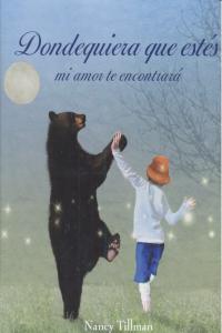 Donde quiera que estés mi amor te encontrará, de TILLMAN | portada del libro