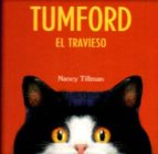 TUMFORD EL TRAVIESO, de NANCY TILLMAN | portada del libro
