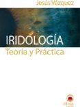 Tratado de Iridología 3ª edición, de Jesús Vázquez Gallego | portada del libro