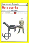 Mala suerte, de Aparicio-Belmonte | portada del libro