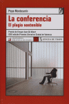 La conferencia. El plagio sostenible, de Monteserrín, Pepe | portada del libro
