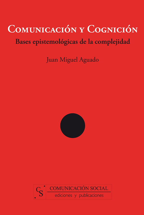 Comunicación y cognición, de Aguado Terrón, Juan Miguel | portada del libro