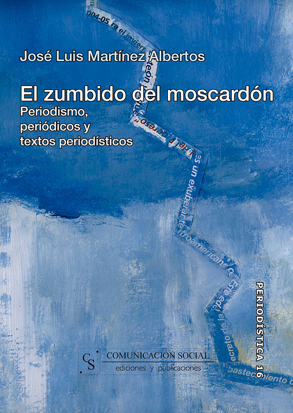 El zumbido del moscardón, de Martínez Albertos, José Luis | portada del libro