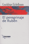 PEREGRINAJE DE RUBEN, de EICHELBAUM | portada del libro
