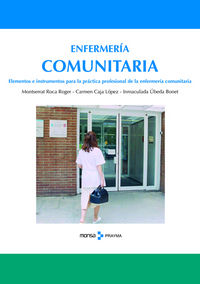 Elementos e instrumentos para la práctica profesional de la Enfermer¡a Comunitar, de ROCA ROGER, MONTSERRAT | portada del lib