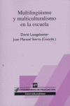 Multilingüismo y multiculturalismo en la escuela, de Lasagabaster Herrarte | portada del libro