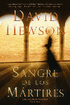 La sangre de los mártires, de Hewson, David | portada del libro